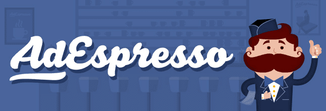 6 Ways AdEspresso Helps You Kick Down The Door of Facebook Advertising